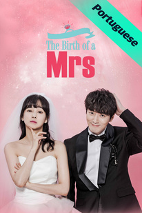 The Birth Of A Mrs Watch The Birth Of A Mrs Episodes Stream Online With Kocowa